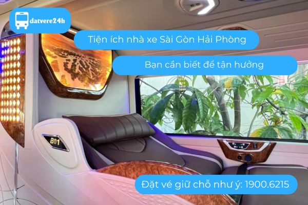 Khám phá các tiện ích trên nhà xe Sài Gòn - Hải Phòng